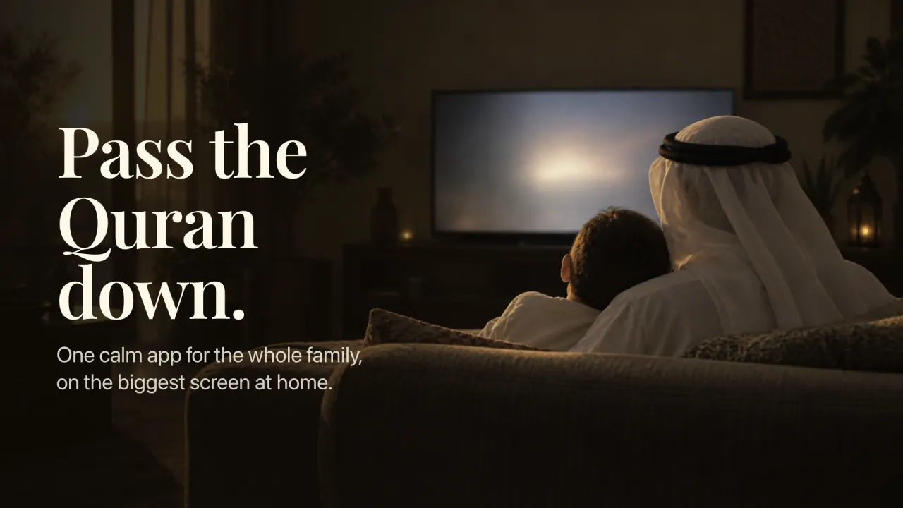 A father and his young son sit together on a sofa in a dim living room and watch a softly glowing TV, next to the words: Pass the Quran down.